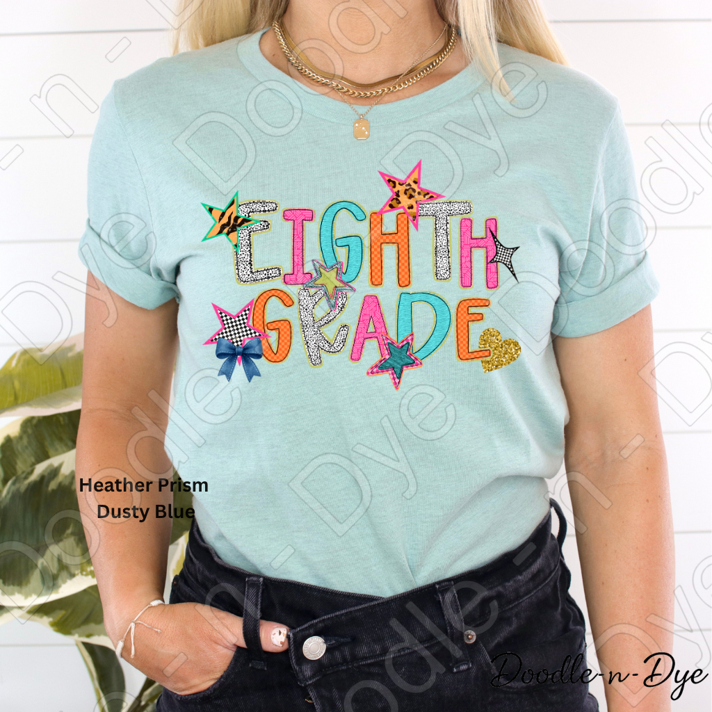 Eighth Grade Teacher Bella & Canvas Tee, Back to School Teacher & Student Tee, Meet‑the‑Teacher & Classroom Photos, Beginning of School Eighth Grade Teacher Shirt, Grade Level Gift for Teacher