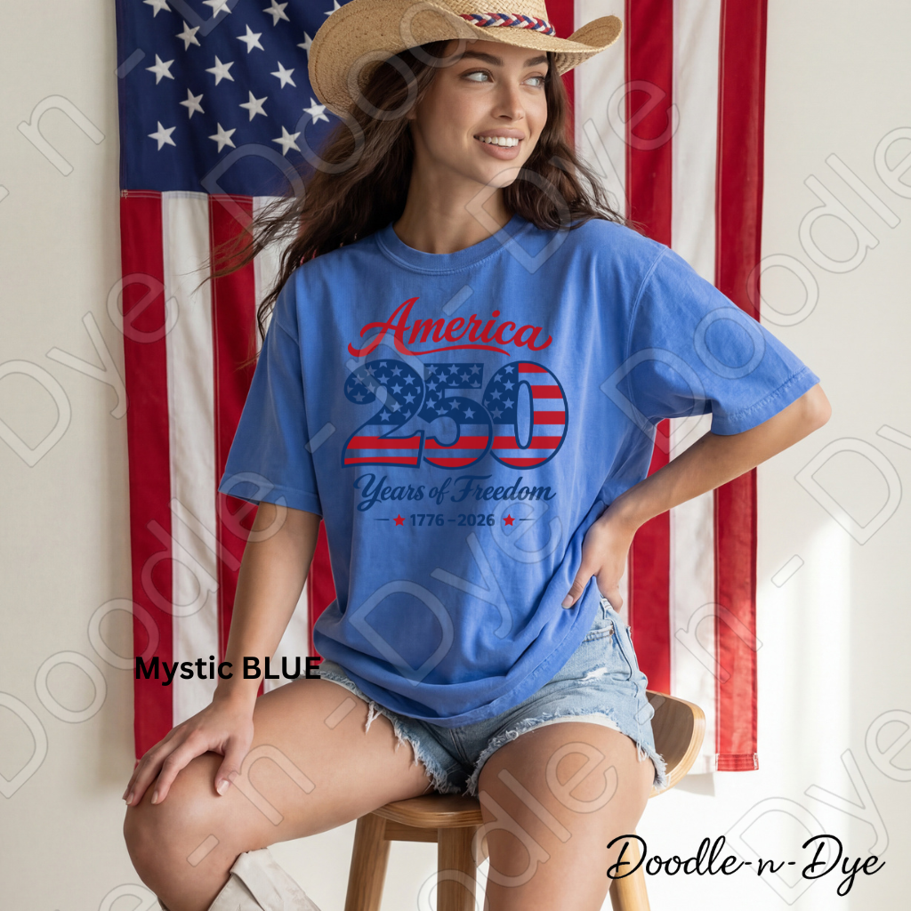 Patriotic July 4th Comfort Colors Tee, 250 Year of Freedom Shirt, 250th America Anniversary T-Shirt