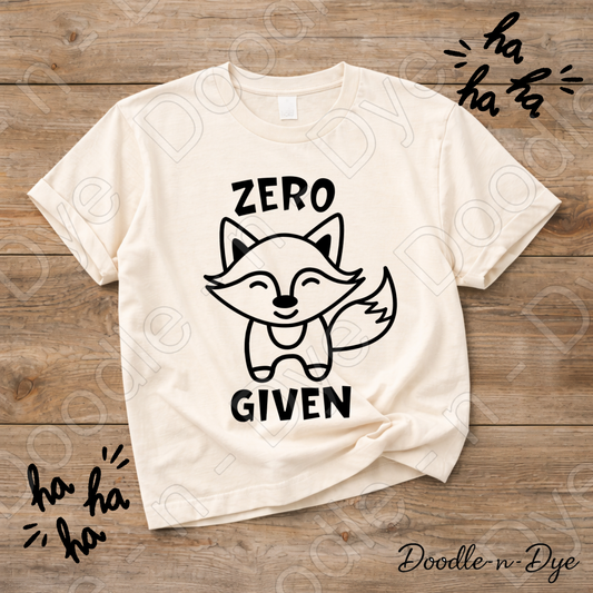 Zero Fox Given Funny Comfort Colors Tee – Snarky Fox Graphic Shirt - Humorous Fox T-Shirt