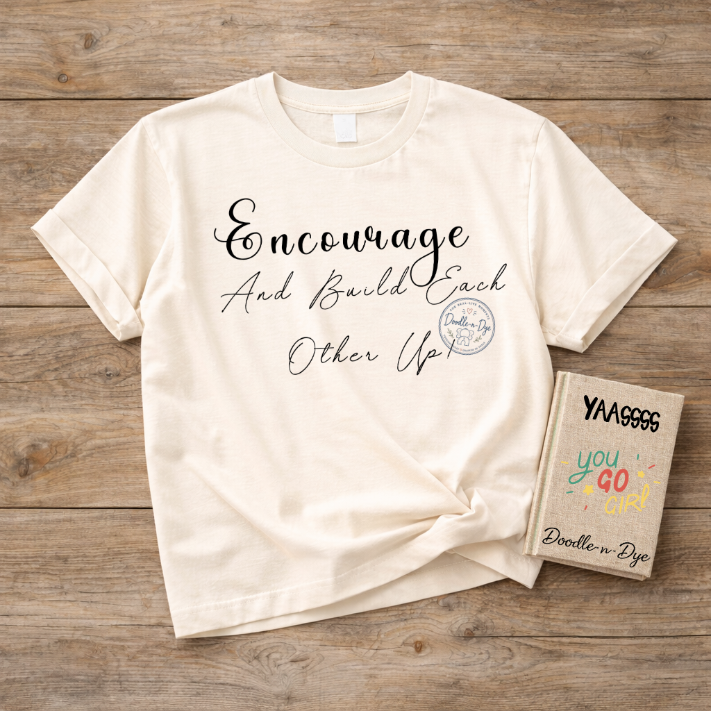 Encourage and Build Each Other Up Shirt | Christian Comfort Colors Tee | Faith Inspired Graphic Tee | Inspirational Bible Verse Shirt | Women's Christian Tee